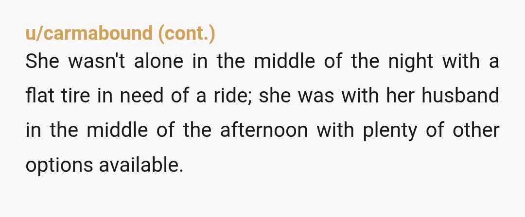 u/AlzheimerTriviaNight NAH.  I think both sides are completely valid in their views. From her perspective, she constantly drops things to help you and she felt like she gave you enough...
