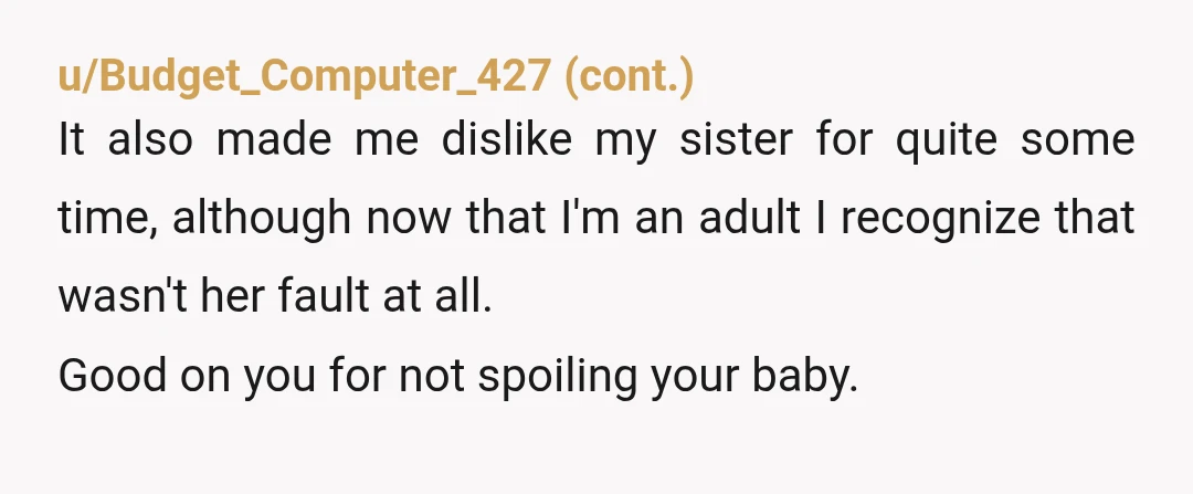 u/No-Accountant3744 NTA this seems to most often happen for the younger siblings only. Post sounds like this was the first time meaning he didn’t try relighting at baby’s birthday for...