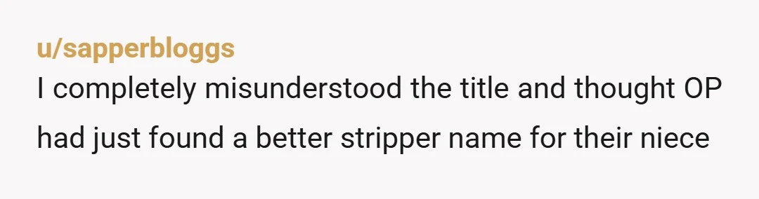 u/sapperbloggs
I completely misunderstood the title and thought OP had just found a better stripper name for their niece