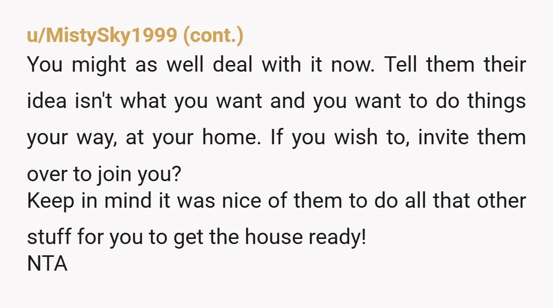u/bythebrook88 That's wild - if it's so important for OP's parents to be there, then why weren't OP's husband's parents invited to the gift opening as well? They seem completely...