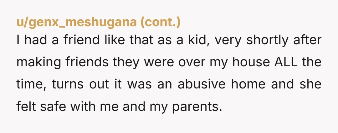 u/thoracicbunk NAH While I do think this is a reasonable request, I do want to encourage you to second guess this decision. If they are at your house, you know...