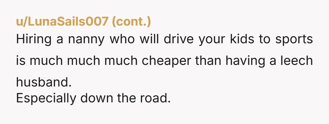 u/bonniebg No. I work 2 to 3 J’s. My husband works 1 easy job and brings in a decent amount. The deal is he picks up the slack when my...
