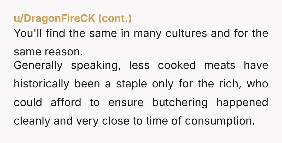 u/Psychedelicseafood Not sure about other foods but I work in the meat industry in Texas with a huge Mexican customer base and a lot of the cuts they buy like...