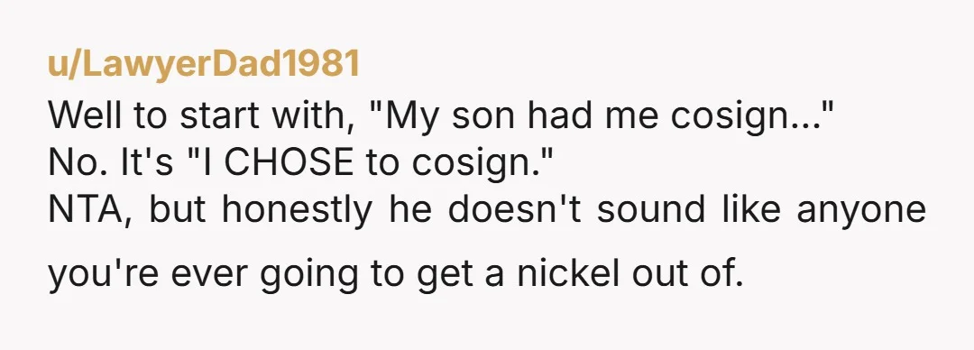 u/Lower-Elk8395 I read the edit, and are you serious? He said you should drop it...did somebody drop HIM as a baby for him to think he could say that? NTA....