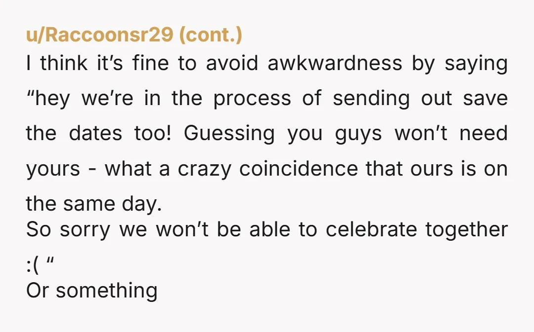 u/Newagebarbie
So you assumed they weren’t inviting yall to their wedding so in return you didn’t invite them….. are we sure any of yall are “friends”?