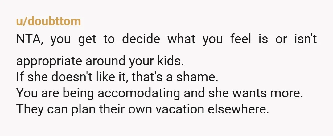 u/sparkyblaster YTA. Kids don’t get freaked out about something until someone teaches them to freak out about something. If you make a big deal out of it you will only...