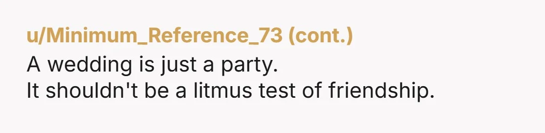 u/Exciting-Froyo3825 RSVP no then send her a text. “Hey, I saw the new date for the wedding. I’m so sorry I can’t make it! I’ve got so much riding on...