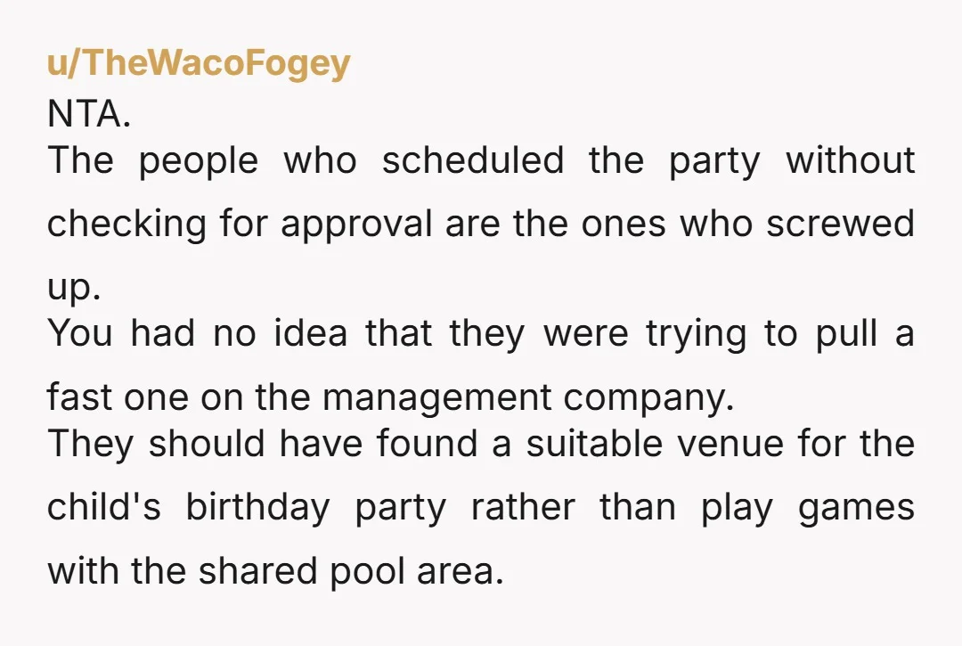 u/TheWacoFogey NTA. The people who scheduled the party without checking for approval are the ones who screwed up. You had no idea that they were trying to pull a fast...