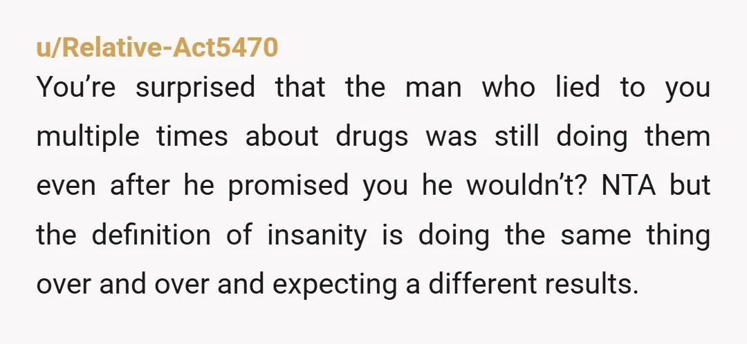 u/salbwassfith You married him knowing the omissions, half truths and excuses, not his “history”. NTA obviously, and look, I don’t want to be the average Redditor suggesting divorce, but on...