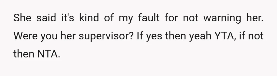 u/ThisWeekInTheRegency 'I didn't want to freak he out so I never told her she was not working out well on her team.' That was the mistake. She needed to pull...