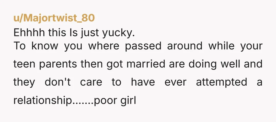 u/gdognoseit
This is why teenagers should not be forced to have or keep a child.