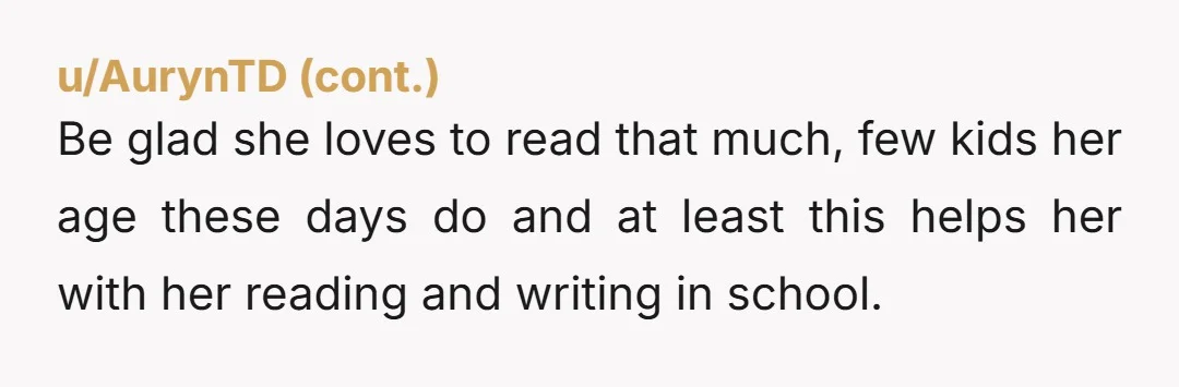 u/mrsshmenkmen YTB. I will never understand parents like you who ride their kids so hard. It’s one thing to want your child to do well in school and to have...