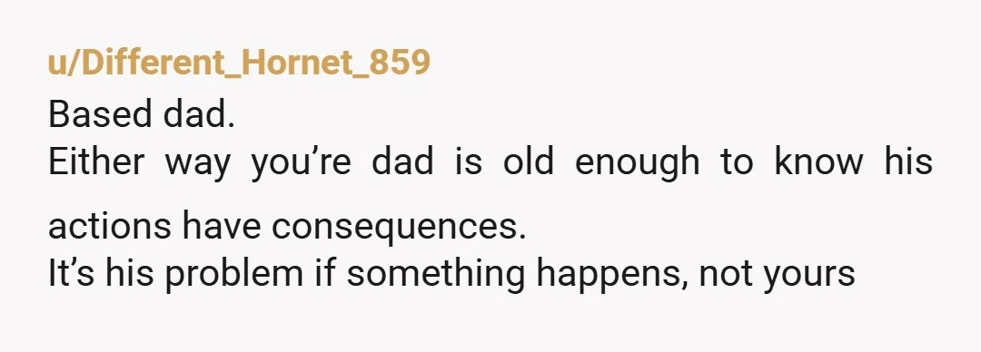 u/aeraen I realize this is serious for you, but I couldn't help laughing out loud at your 60 year old father "falling in with a bad crowd". I'm with u/rosecutgarnets....