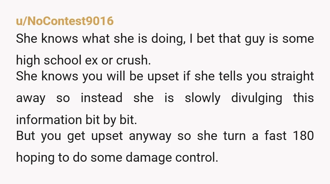 u/Lambsenglish “Now, I have no problem with her having guy friends. She has a few. I trust her completely. I don’t think anything has ever happened between her and any...
