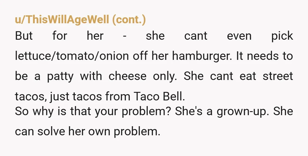 u/wildferalfun NTA, but you're incompatible. This is going to plague your relationship forever, you already sound resentful and she is going to feel resentful too because she won't see the...