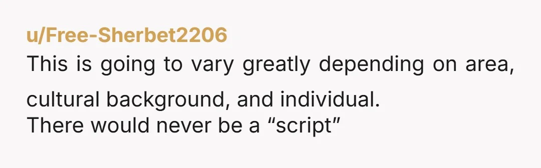 u/gdubh
There is absolutely no norm.
It all depends on the host.
Very close family and friends may drop by unannounced.
No one else does.