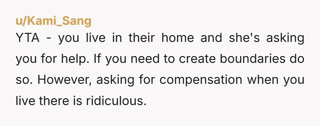 u/one_sock_wonder_ Info: do you contribute financially towards rent, utilities, food expenses, etc? Are you living with your parents by your own choice or because of family pressure? Could you afford...