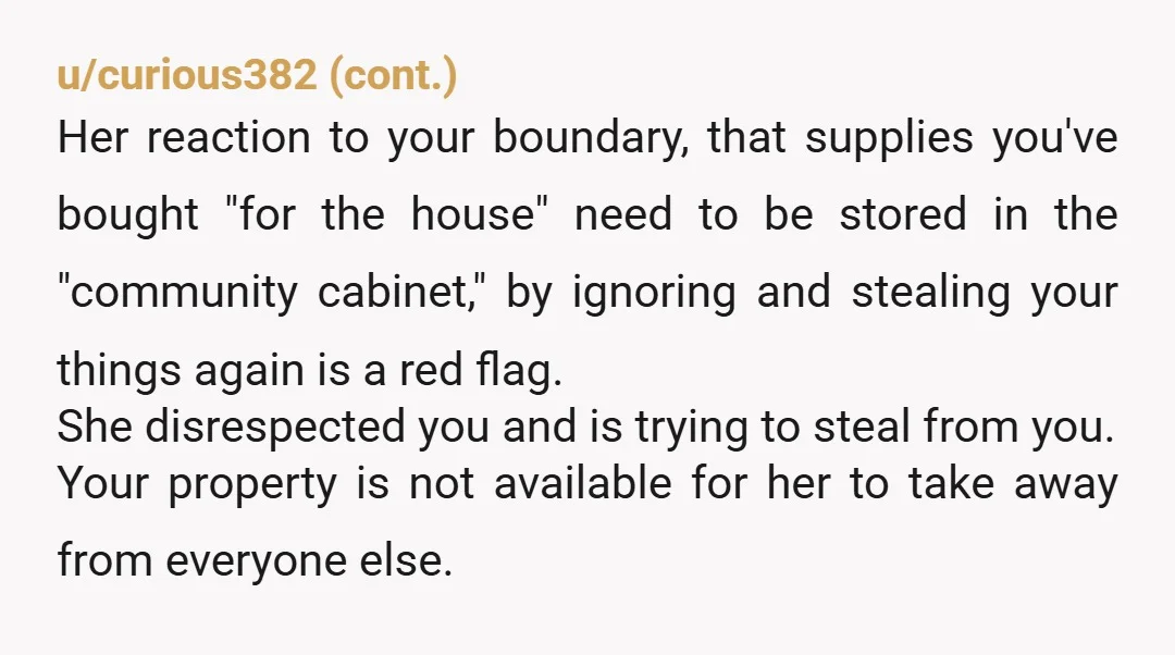 u/Ok-Cheetah-9125
NTA They are your belongings that you are letting her use.
She is taking them as if they were her personal property.
