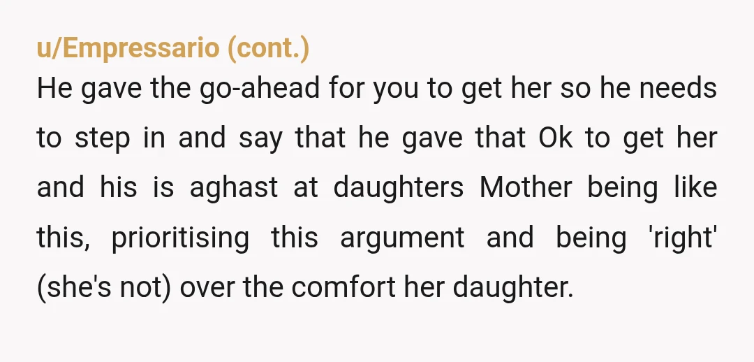 u/Sure-Lingonberry-283 NTA. Did her mom seriously not plan to take her out of school? If she wanted to be there for this "special moment", then she should have went there...