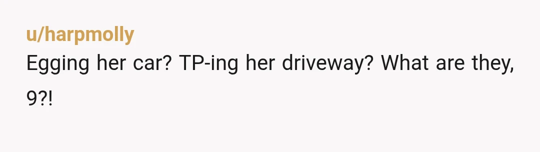 I would have decided to "prank" em back by pretending I died in a horrible crash on the way to a family gathering. Traumatize em back.