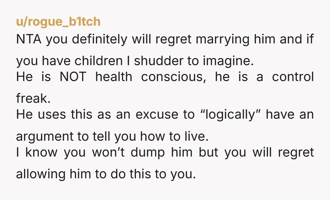 u/More-Detail9569 I mean this in the kindest way possible, but do you even like yourself? Why do you let him run your life and every little thing in it? You're...