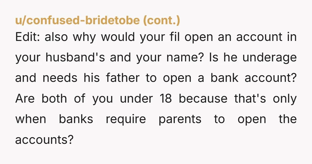 u/Consistent-Tree5952 You did absolutely nothing wrong. They should have asked you before opening the account. I have kept my gold with my mom's locker too. But my in laws never...