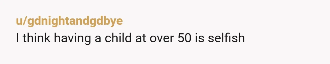 u/UncleVoodooo Jesus Christ I hate this post so much!!!! I literally just got a vasectomy a month ago because I crossed 50. I really enjoyed being a father but it...