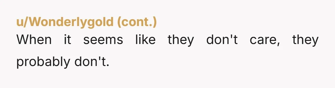 u/infinitysnake
He knows.  He doesn't care.  He might enjoy your reaction.