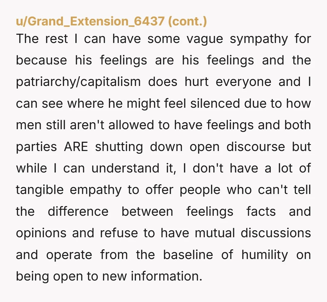 He has been thoroughly convinced that he is a victim of oppression and that anyone who says otherwise is not only wrong, but acting in malice. You should be the...