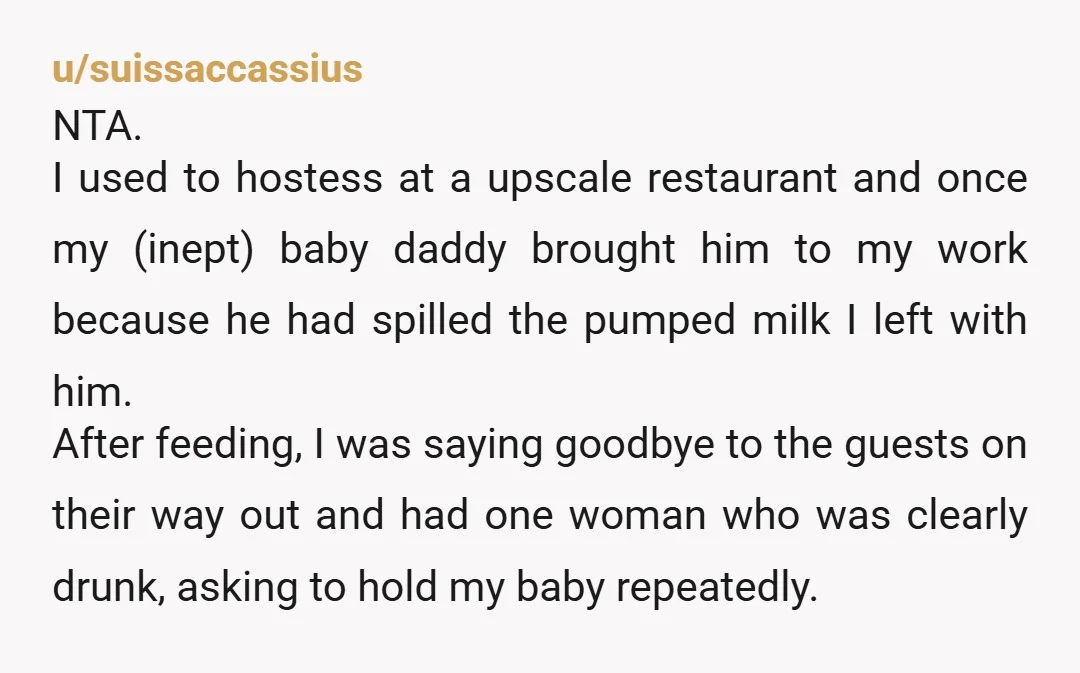 u/Fine-Resident-8157
NTA.
And I feel sorry for a society that somehow made you even begin to question yourself in this situation