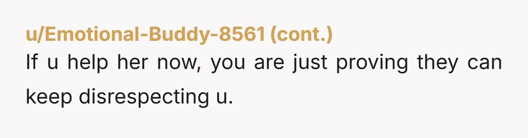 u/Status_Signature6334 They hired her over you when she can't even remember things you have shown her multiple times. They made their choice so now they can deal with the outcome....