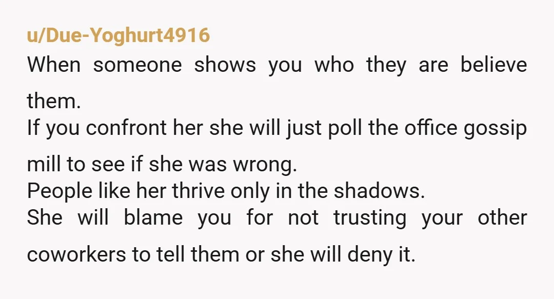 u/After_Reflection_243 This is work and I think what you’re doing is appropriate. Getting upset or letting on there’s an issue with you and Claire is not professional. I’m sorry she...