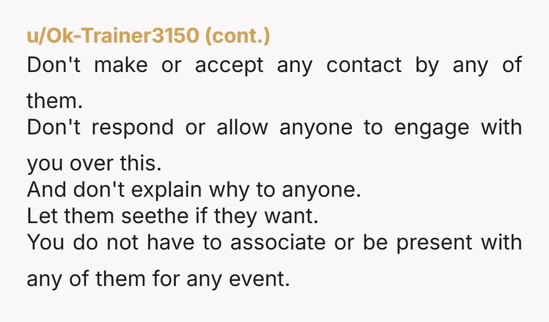 u/AcmcShepherd
NTA. The level on entitlement shown by them is off the charts