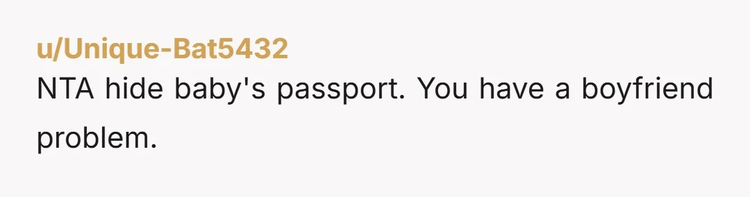 u/amyloudspeakers NTA and absolutely not happening. Maybe once the kid is 6 or 7 years old and you’ve met them and visited. You’re the mother, it’s up to you. The...