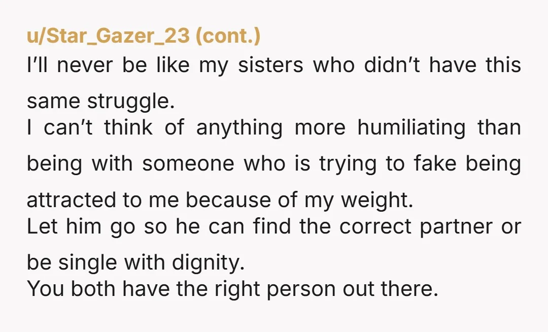 u/AnneShurely I don't understand why people try and force themselves to be attracted to people they are not. You are not physically attracted to him. That doesn't mean you're a...
