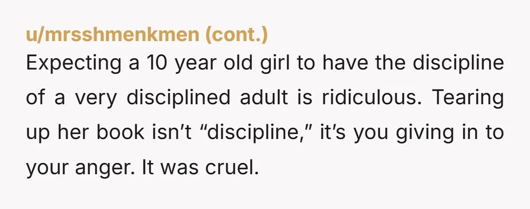 u/Optimal-Novel-6095 You are far too strict with your daughter. In your own words she does amazing in school and from reading that I can say she actually does not need...