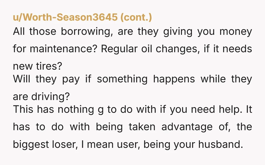 u/TarzanKitty Why would you want to have a baby with a man who allows his s*** relatives to control your finances and your life? Do you want his relatives taking...