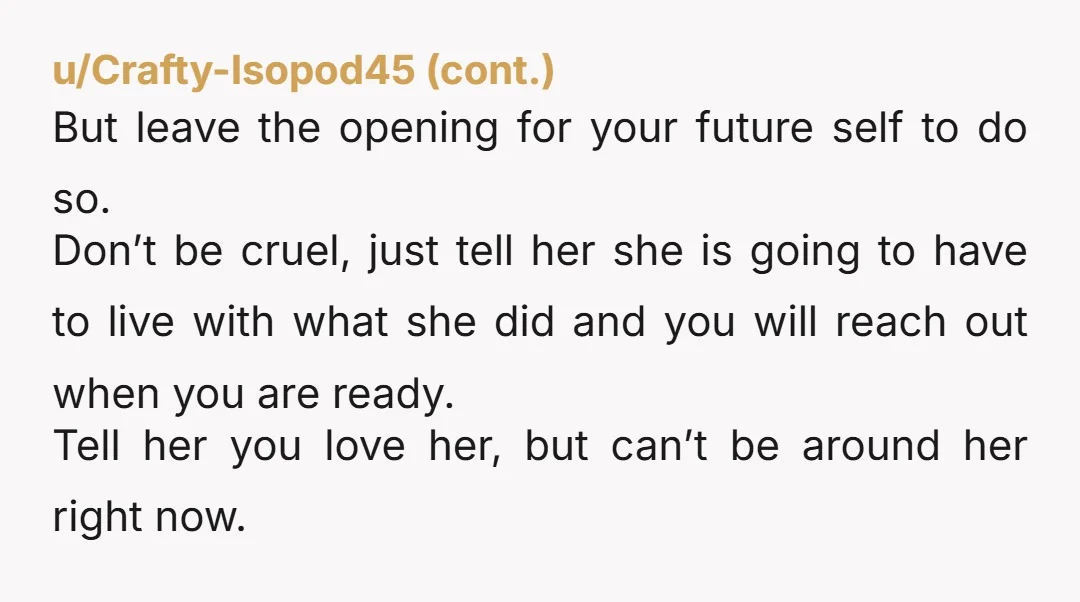 u/Lizardgirl25 No you aren’t wrong… but also look into counseling.