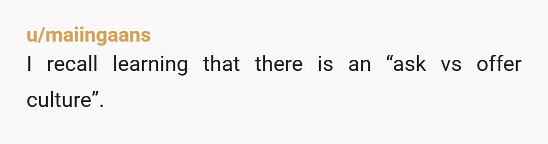 u/lafsngigs67 NTA My husband had that habit as well and that got nipped right away. I’ve told him to use his big boy words and be upfront bc I ignore...