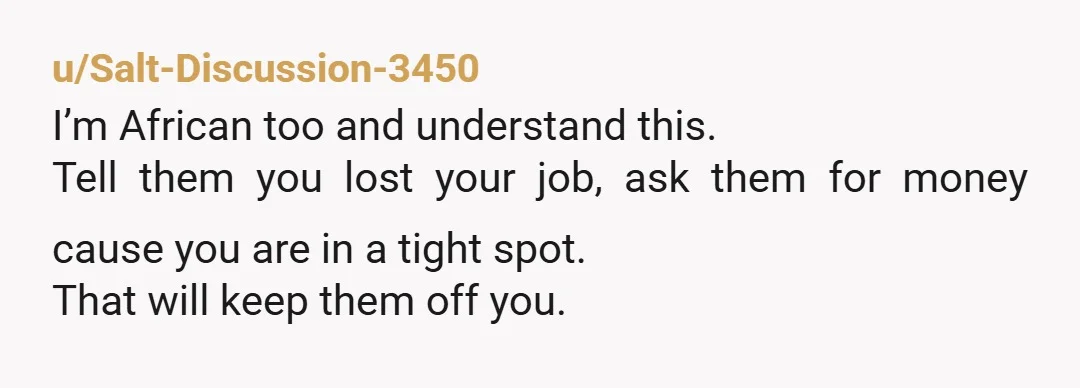 u/TryingtoAdultPlsHelp There's a similar thing in my filipino family. I was always expected to grow up, be rich (like a lawyer or doctor or investment banker) and bankroll the family....