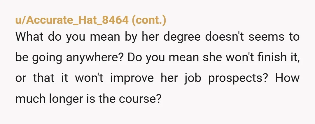 u/No-Permit-940 80% is way too much and unsustainable...talk with her about how she can contribute more both now and in the future. And keep it business minded...because the fact that...
