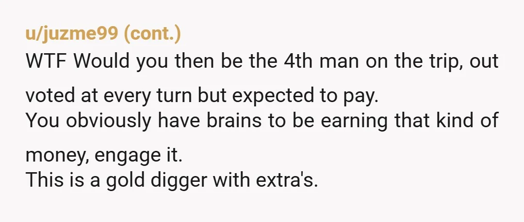 u/lesem0
NOR
How did they go from receiving an offer to stay with you to an offer to pay for their flights?
That's a wild leap