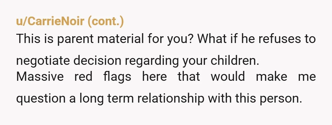 u/FilthyThanksgiving NTA. If he doesn't want to pay, he gets no say. But judging by his behavior, at this point i would no longer even let him pay I suggest...