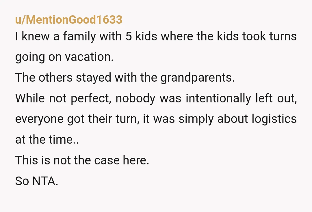 u/Apart_Shoulder6089 NTA. that kid will remember what you did for her forever. congrats. That is a weird family dynamic to go on vacation without everyone going. never understood how people...