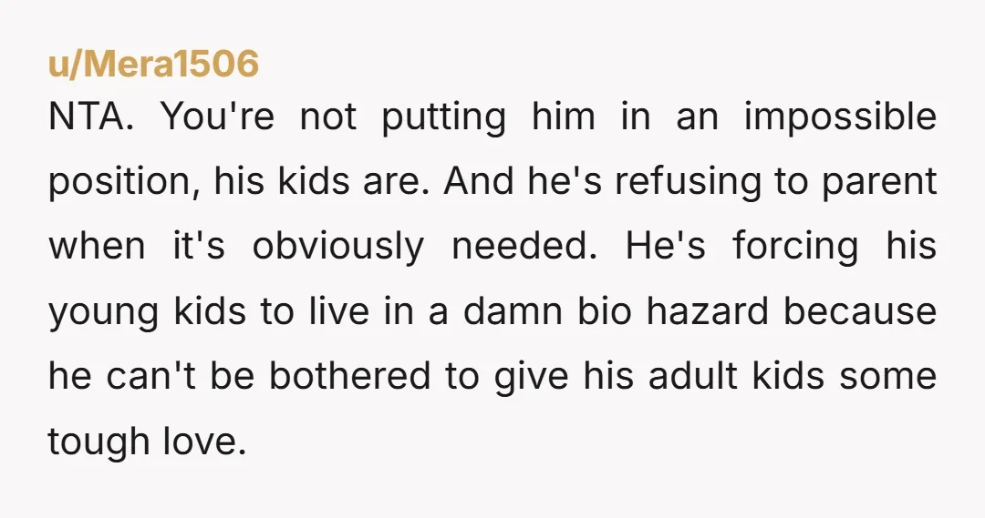 u/PrairieGrrl5263 NTAH. Don't threaten to leave, LEAVE. You've spend years modeling dysfunctional behavior for your children; it's time to demonstrate how decent humans address problems. GET YOUR CHILDREN TO A...