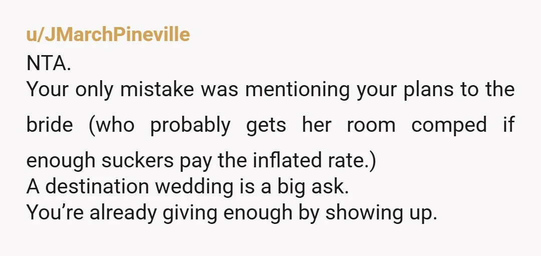u/Caspian4136 NTA Just tell her that in order to save money to attend, you need to go with this other hotel. It won't effect you getting ready with the rest...