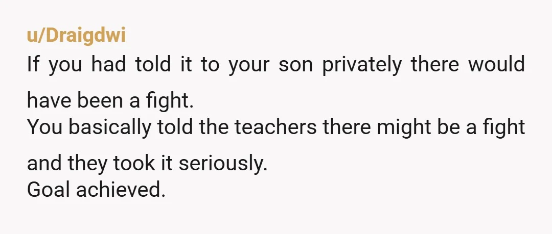 u/GrimSpirit42
Here's the thing.
By NOT giving him the information privately, you probably prevented the situation where he could put that knowledge to use.
NTA. Brilliant move, actually.