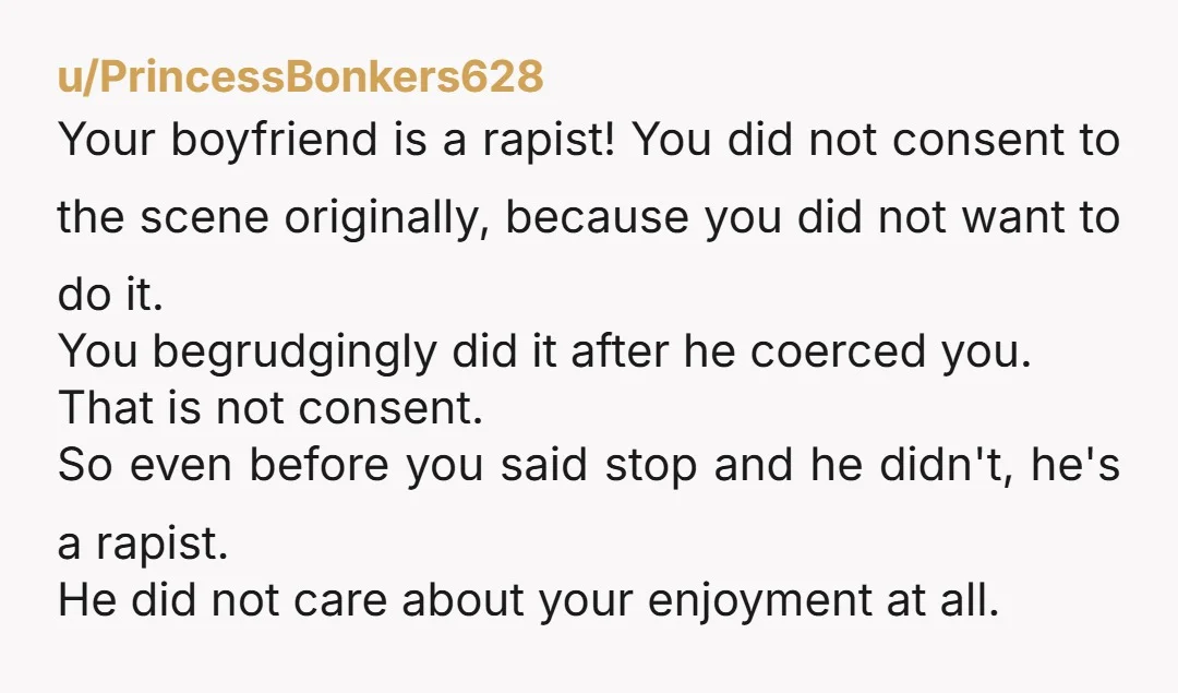 u/mysterygirlnextdoorx Stop is a safe word and the fact that he's trying to gaslight you into thinking this was your fault is a massive red flag you shouldn't ignore