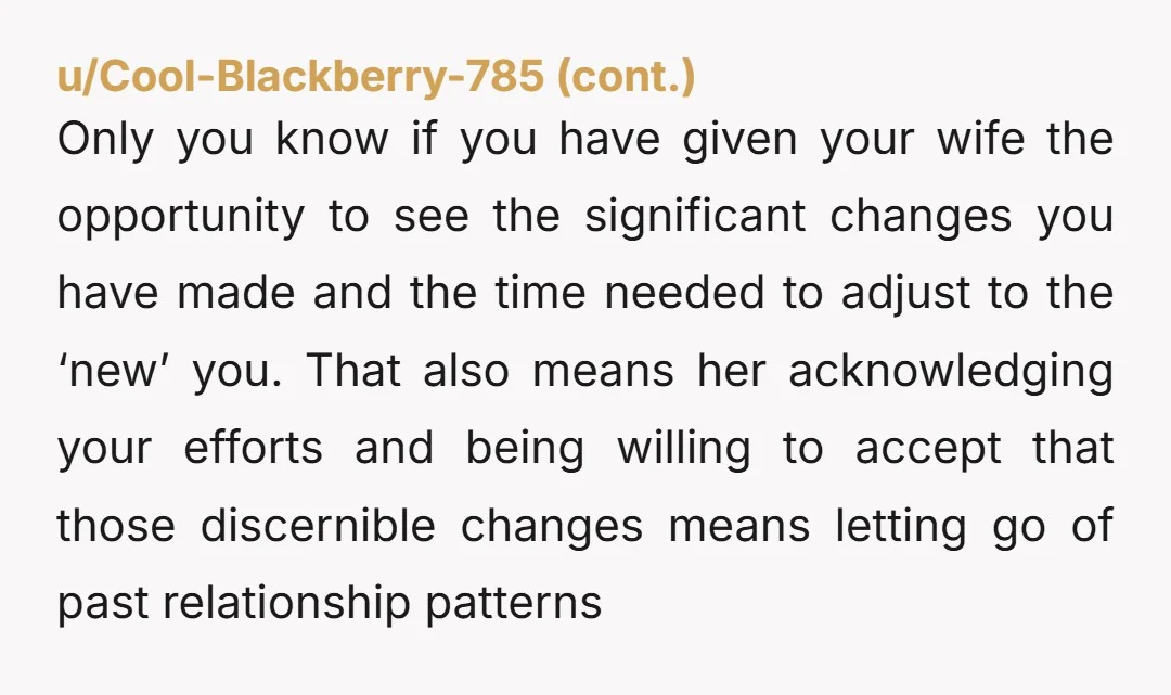 u/par72565 Rather than telling her that you think you should make it permanent just tell her what you wrote here. That you feel better emotionally and stronger mentally. That you...