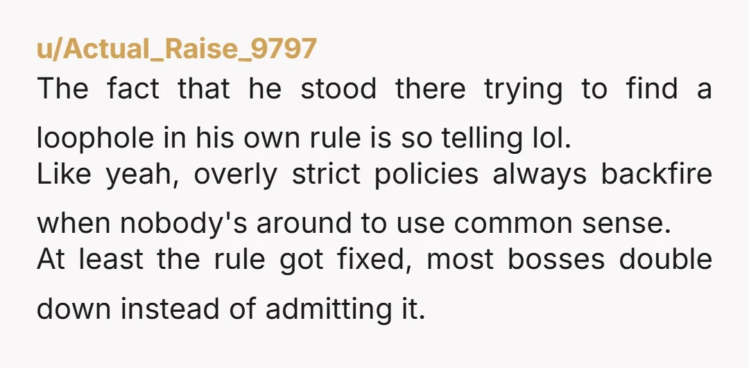 decided to perform management in front of everybody excellent phrasing, OP!
